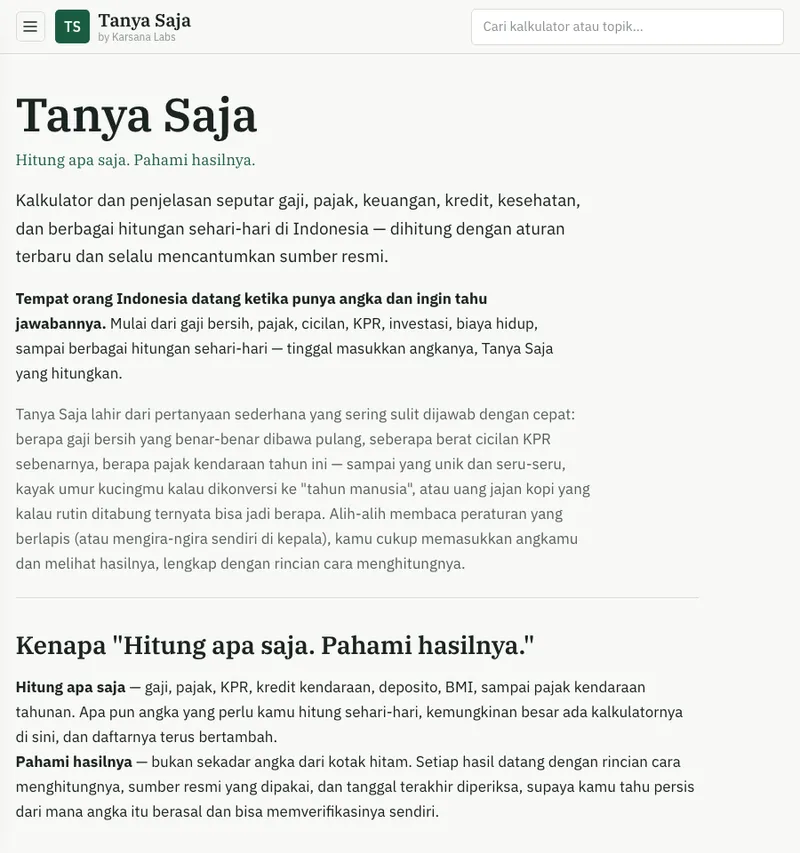 Halaman utama TanyaSaja.id: kalkulator dan penjelasan seputar gaji, pajak, keuangan, kredit, dan kesehatan